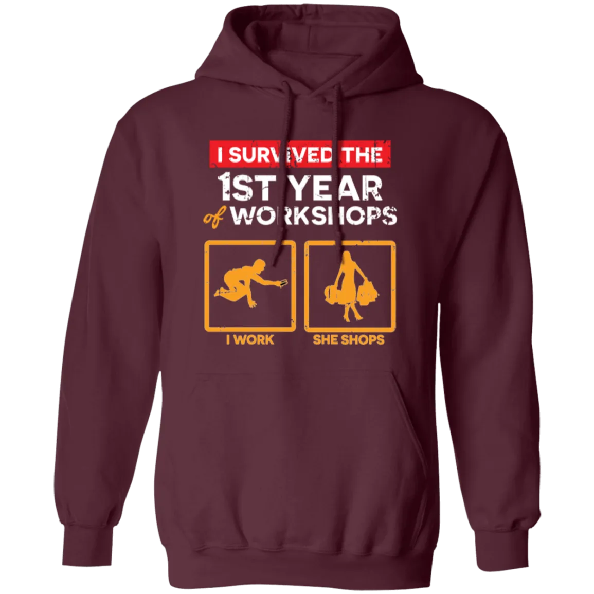 1st Year Wedding Anniversary Gift, I Work And She Shops, My Happiness Pullover Hoodie